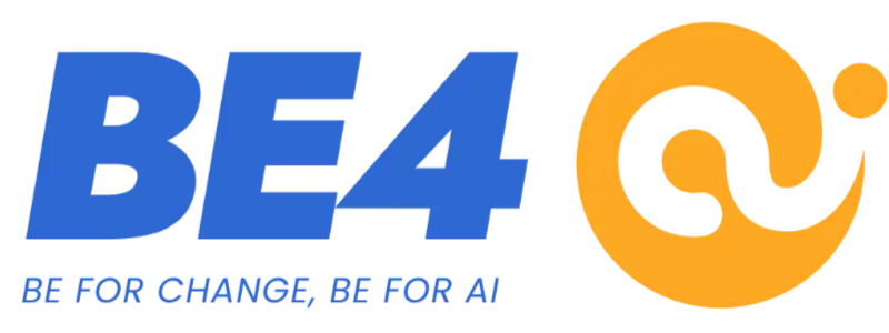 BE4 — Be for Change, Be for AI